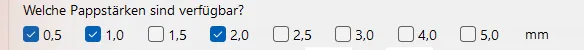 Pappstärken-Checkboxen mit 0,5, 1,0 und 2,0 mm angehakt